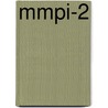Mmpi-2 door James Neal Butcher