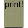 Print! door Joy Jolliffe