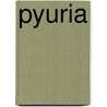 Pyuria by Robert Ultzmann