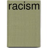 Racism door A.M. Buckley