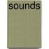 Sounds