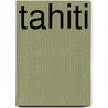 Tahiti by Roseline Ngcheong-Lum