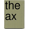 The Ax door Jeanette Judith McAdoo