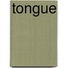 Tongue by Kyung-Ran Jo