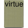 Virtue by John W. Chapman