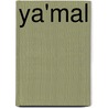 Ya'mal by Sigrid Lenz