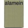 Alamein by Stephen Paper Bungay