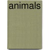 Animals door Dk Publishing