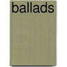 Ballads by Andrew Lang