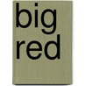 Big Red door Jim Kjelgaard