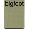 Bigfoot door Edgar Wallace