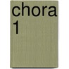 Chora 1 door Alberto Perez-Gomez