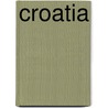 Croatia door Robert Cooper