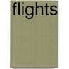 Flights door Andrew Roberts
