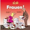 Frauen! by Uli Stein