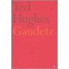 Gaudete by Ted Hughes