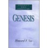 Genesis by Howard F. Vos