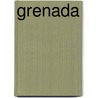 Grenada door P. Guek Cheng