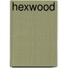 Hexwood door Diana Wynne Jones