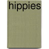 Hippies door Barry Miles