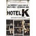 Hotel K