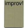 Improv! door Greg Atkins