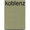 Koblenz door Reinhard Kallenbach