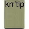 Krr'Tip door Robert Zimmerman