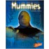 Mummies