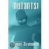 Mutants