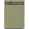 Nabucco door Giuseppe Verdi