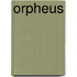 Orpheus