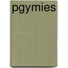 Pgymies by Armand Quatrefages