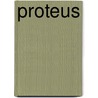 Proteus door D.S. Brewer