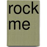 Rock Me door Stith Thompson