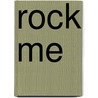 Rock Me by Stith Thompson