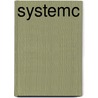 Systemc door Wolfgang Rosenstiel