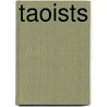 Taoists by Not Available