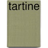 Tartine door Elisabeth Prueitt