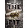 The Pit by Charles Dixon Jr.