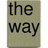 The Way door Josemaria Escriva