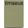 Timaeus door Plato Plato