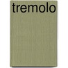 Tremolo door Spencer Short