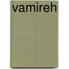 Vamireh door J.H. Rosny Aine