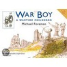 War Boy door Michael Foreman