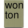 Won Ton door Lee Wardlaw