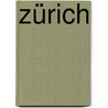 Zürich by Ruben Atoyan