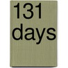131 Days door Tom Haigler