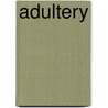 Adultery door Davis Paul