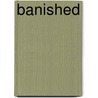 Banished by Sophie Littlefield